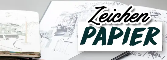 Zeichenpapier im kunstpark bequem bestellen