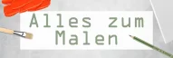 Kategoriebild der Kategorie “Alles zum Malen”