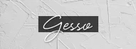 Kategoriebild der Kategorie “Gesso”