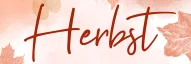 Kategoriebild der Kategorie “Herbst”