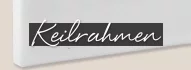 Kategoriebild der Kategorie “Keilrahmen”