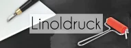 Kategoriebild der Kategorie “Linoldruck”