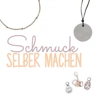 Kategoriebild der Kategorie “Schmuck selber machen”