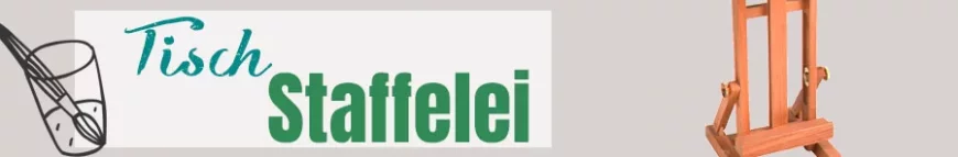 Tischstaffeleien  kaufen