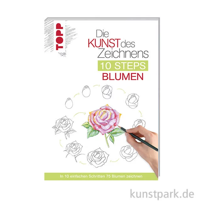 Artikelbild 1 des Artikels “Die Kunst des Zeichnens 10 Steps - Blumen, Topp Verlag “