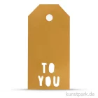 Artikelbild 1 des Artikels “Vivi Gade Geschenkanhänger - To You, 300g, 15 Stück 5x10 cm | Gold“