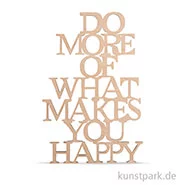 Artikelbild des Artikels “Holzschrift - Do more of what makes you happy, 12,8x19,7 cm “
