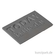Artikelbild des Artikels “Seifenstempel - Today is the day, 40x65 mm, 1 Stück “