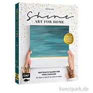 Artikelbild des Artikels “Shine – Art for Home – Abstrakte Bilder für Zuhause, Edition Fischer “